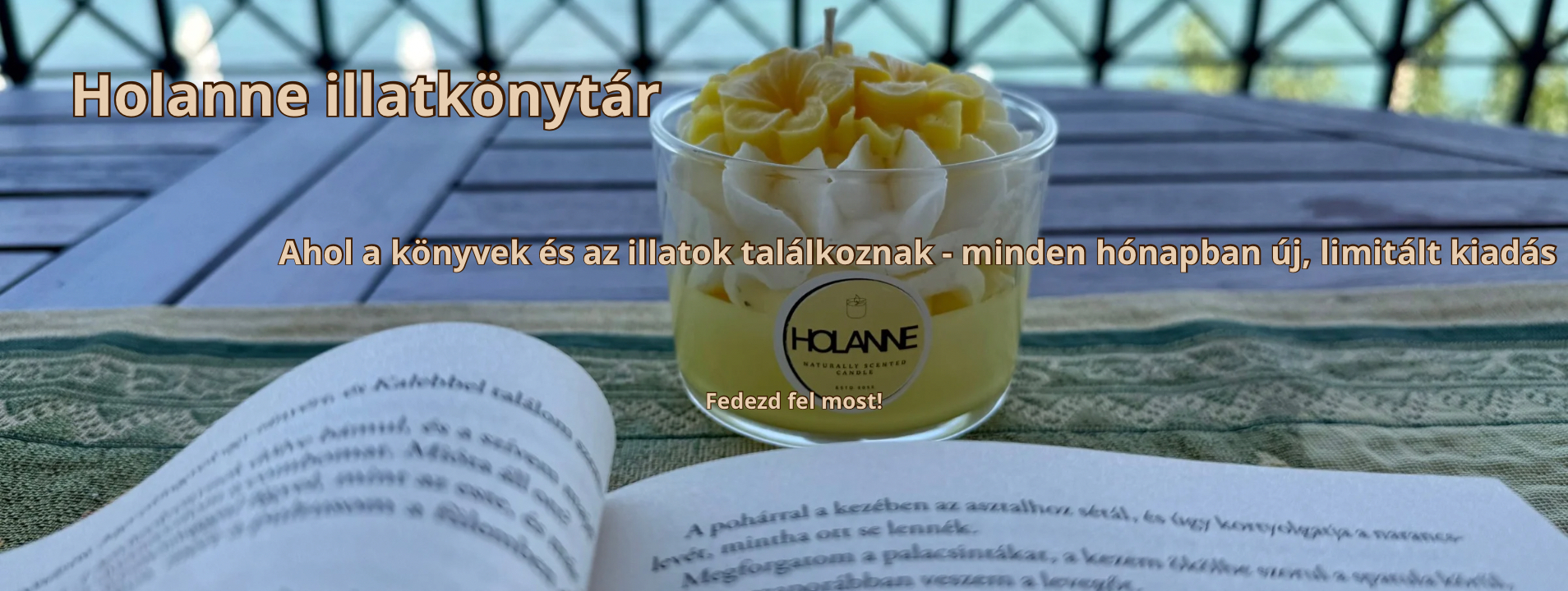 HOLANNE – természetes, kézzel készült illatok otthonra és önmagadhoz